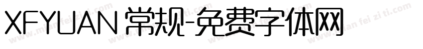 XFYUAN 常规字体转换